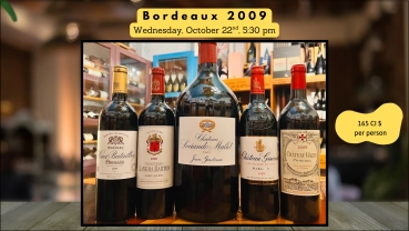WINE TASTING  Bordeaux 2009
