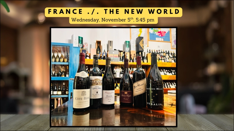 WINE TASTING  France ./.  The New World
