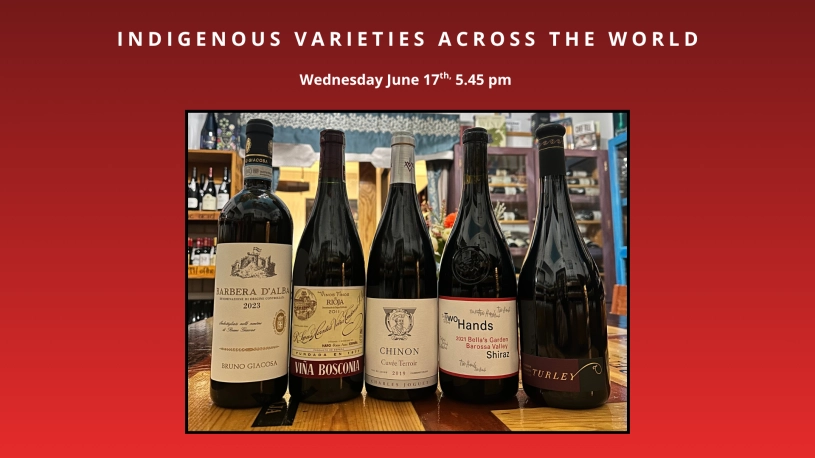 Wine Tasting Indigenous Varieties Across the World